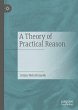 A Theory of Practical Reason - Bild 1