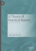 A Theory of Practical Reason