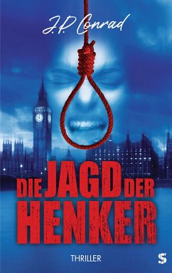 Die Jagd der Henker (eBook, ePUB) - Conrad, J.P.