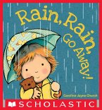 Rain, Rain, Go Away (eBook, ePUB)
