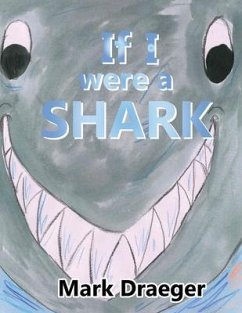 Cover If I were a Shark (eBook, ePUB)