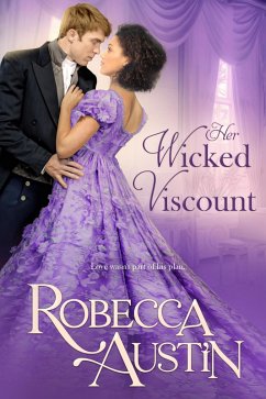 Cover Her Wicked Viscount (Ladies in Scandal) (eBook, ePUB)