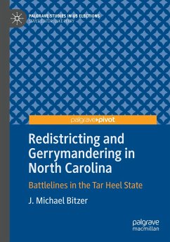 Redistricting and Gerrymandering in North Carolina - Bitzer, J. Michael