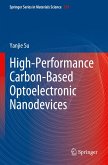 High-Performance Carbon-Based Optoelectronic Nanodevices