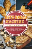 Keto Bread Machine Cookbook (eBook, ePUB)