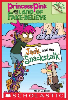 Jack and the Snackstalk (eBook, ePUB) - Jones, Noah Z.