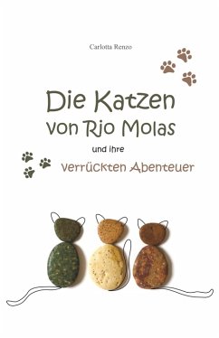 Die Katzen von Rio Molas... (eBook, ePUB) - Renzo, Carlotta
