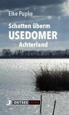 Schatten überm Usedomer Achterland