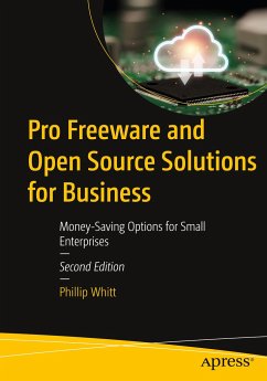 Pro Freeware and Open Source Solutions for Business - Whitt, Phillip