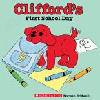 Clifford's First School Day (eBook, ePUB)