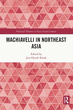 Machiavelli in Northeast Asia (eBook, PDF) Cover Machiavelli in Northeast Asia (eBook, PDF)