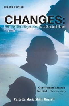 Changes: One Woman's Search For God (eBook, ePUB) - Russell, Carlotta Maria Shinn