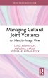 Managing Cultural Joint Ventures... - Bild 1