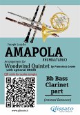 Bb Bass Clarinet (instead bassoon) part of &quote;Amapola&quote; for Woodwind Quintet (fixed-layout eBook, ePUB)