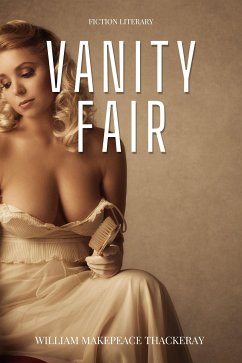 Vanity Fair (eBook, ePUB) - Makepeace Thackeray, William