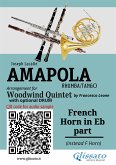 French Horn in Eb part of &quote;Amapola&quote; for Woodwind Quintet (fixed-layout eBook, ePUB)
