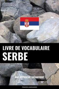 Livre de vocabulaire serbe (eBook, ePUB) - Languages, Pinhok