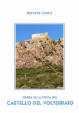 Guida alla visita del castello del Volterraio (eBook, ePUB)