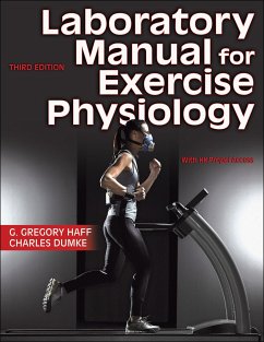 Laboratory Manual for Exercise Physiology - Haff, G. Gregory; Dumke, Charles