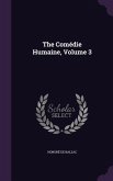 The Comédie Humaine, Volume 3