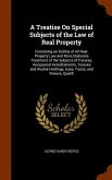 A Treatise On Special Subjects of the Law of Real Property