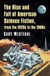 The Rise and Fall of American Science... - Bild 1