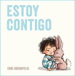 Estoy contigo - Pérez-Sauquillo Muñoz, Vanesa; Doerrfeld, Cori