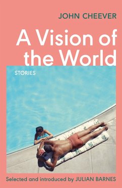 A Vision of the World - Cheever, John