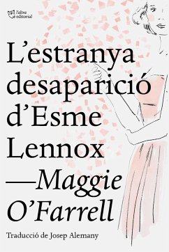 L'estranya desaparició d'Esme Lennox - O'Farrell, Maggie