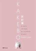 Kakebo : el arte japonés de ahorrar dinero