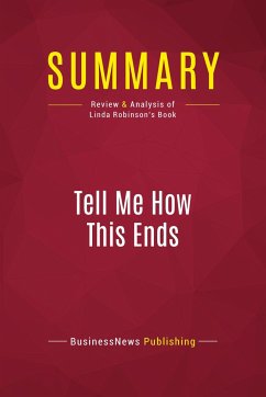 Summary: Tell Me How This Ends - Businessnews Publishing