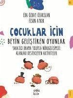 Cocuklar Icin Beyin Gelistiren Oyunlar - Özbay Özarslan, Eda; Aykir, Fisun