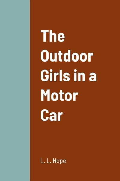 The Outdoor Girls in a Motor Car The Outdoor Girls in a Motor Car