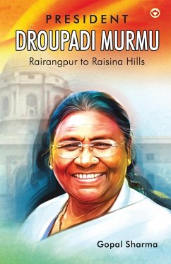 President Droupadi Murmu Rairangpur to Raisina Hills - Sharma, Gopal