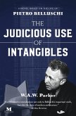 The Judicious Use of Intangibles