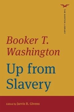 Up from Slavery - Washington, Booker T.