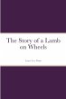 The Story of a Lamb on Wheels - Bild 1