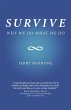 Survive - Why We Do What We Do - Bild 1