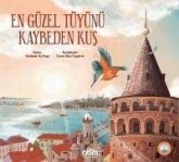 En Güzel Tüyünü Kaybeden Kus