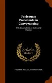 Prideaux's Precedents in Conveyancing: With Dissertations on its law and Practice