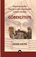 Göbeklitepe - Metin, Ismail