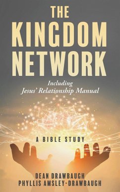 The Kingdom Network - Drawbaugh, Dean; Amsley-Drawbaugh, Phyllis