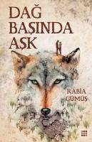 Dag Basinda Ask 2 - Gümüs, Rabia