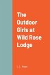 The Outdoor Girls at Wild Rose Lodge - Bild 1