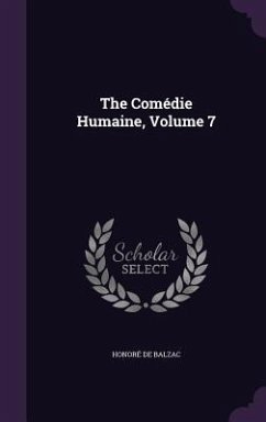 Cover The Comédie Humaine, Volume 7