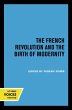The French Revolution and the Birth of... - Bild 1