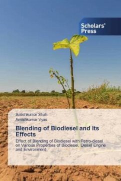 Blending of Biodiesel and Its Effects - Shah, Satishkumar;Vyas, Amishkumar