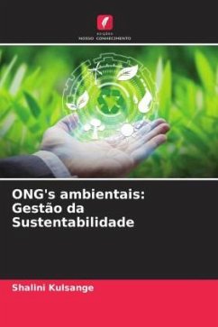 ONG's ambientais: Gestão da Sustentabilidade - Kulsange, Shalini