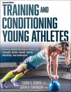Training and Conditioning Young Athletes - Bompa, Tudor O.; Sarandan, Sorin
