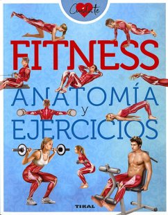 Fitness : anatomía y ejercicios - Vigué Viñas, Jordi; Zumárraga, A.; Guttmann, P.